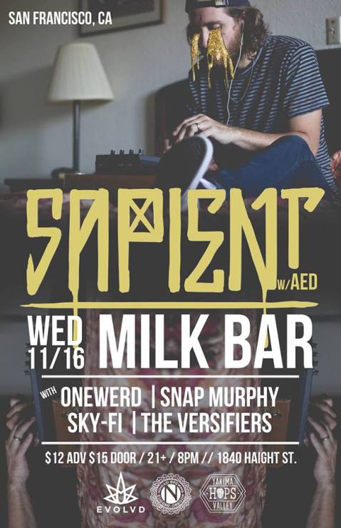 Sapient - Fool for Gold tour